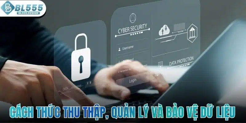 quyen_rieng_tu_bl555_cach_thu_thap